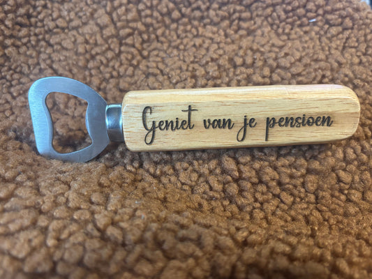 Geniet van je pensioen! - Pensioen flessenopener